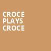 Croce Plays Croce, Hawaii Theatre, Honolulu